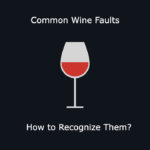 Common Wine Faults